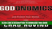 [Read PDF] Godonomics: How to Save Our Country--and Protect Your Wallet--Through Biblical