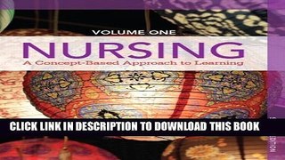 [PDF] Nursing: A Concept-Based Approach to Learning, Volume I (2nd Edition) Full Online