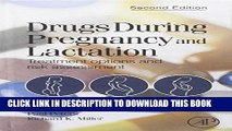 [PDF] Drugs During Pregnancy and Lactation, Second Edition: Treatment Options and Risk Assessment