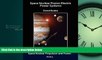Popular Book Space Nuclear Fission Electric Power Systems (Space Nuclear Propulsion and Power)
