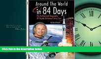 For you Around the World in 84 Days: The Authorized Biography of Skylab Astronaut Jerry Carr