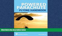 Pdf Online Powered Parachute Flying Handbook (FAA-H-8083-29)