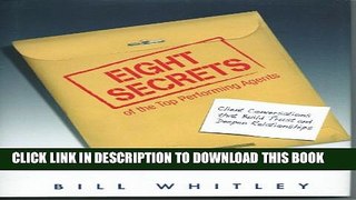 [PDF] Eight Secrets of the Top Performing Agents Full Online