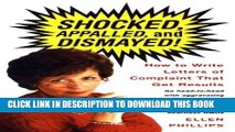 [PDF] Shocked, Appalled, and Dismayed! How to Write Letters of Complaint That Get Results Popular