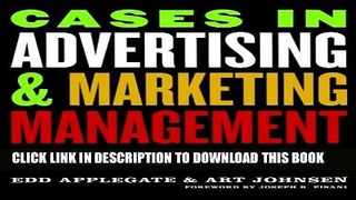 [PDF] Cases in Advertising and Marketing Management: Real Situations for Tomorrow s Managers