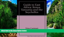 Big Deals  Guide to East Africa: Kenya, Tanzania and the Seychelles  Best Seller Books Most Wanted