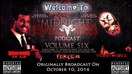 The Midnight Black Mass - October 10, 2016