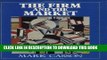 [PDF] The Firm and the Market: Studies on the Multinational Enterprise and the Scope of the Firm