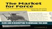 [PDF] The Market for Force: The Consequences of Privatizing Security Full Online