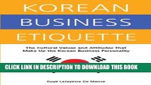 [PDF] Korean Business Etiquette: The Cultural Values and Attitudes that Make Up the Korean