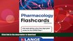 FAVORITE BOOK  Lange Pharmacology Flash Cards, Third Edition (LANGE FlashCards) FULL ONLINE
