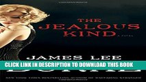 [PDF] The Jealous Kind: A Novel (A Holland Family Novel) Full Online