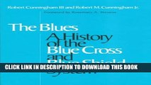 [PDF] Blues: A History of the Blue Cross and Blue Shield System Popular Online