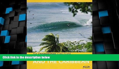 Must Have PDF  The Stormrider Surf Guide Central America and the Caribbean (Stormrider Guides) by