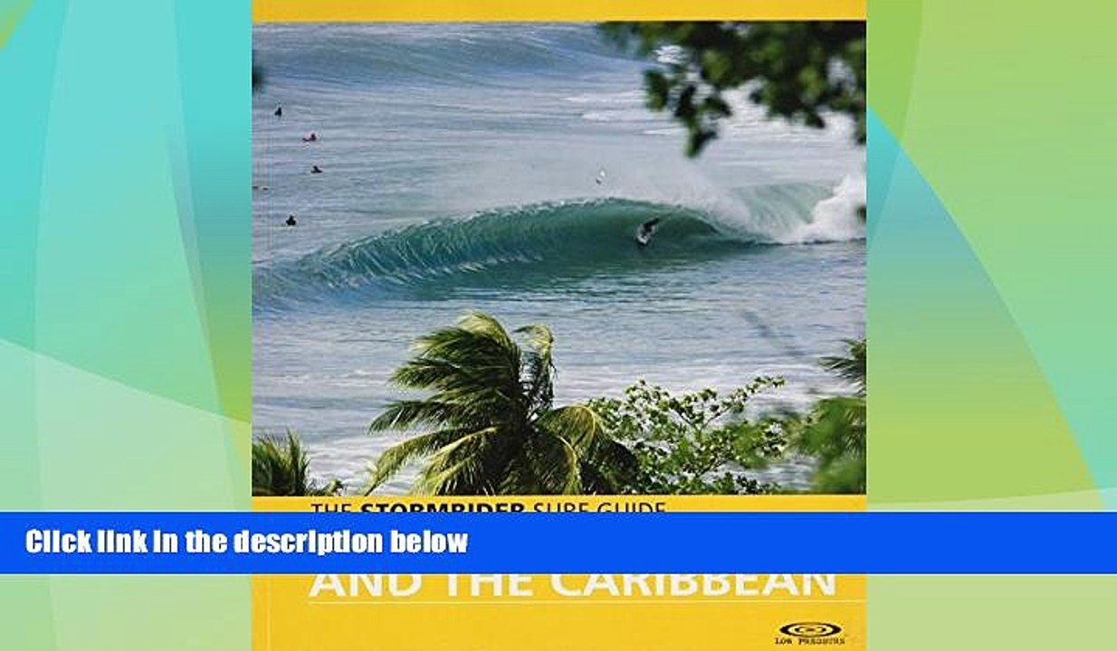 Big Deals  The Stormrider Surf Guide Central America and the Caribbean (Stormrider Guides) by