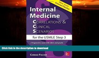 FAVORITE BOOK  Internal Medicine Correlations and Clinical Scenarios (CCS) USMLE Step 3