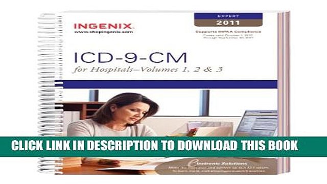 [PDF] ICD-9-CM Expert for Hospitals, Volumes 1, 2 3 2011 Spiral (ICD-9-CM Expert for Hospitals