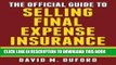 [PDF] The Official Guide To Selling Final Expense Insurance: The Proven Final Expense Insurance