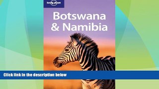 Big Deals  Lonely Planet Botswana   Namibia (Multi Country Guide)  Best Seller Books Most Wanted