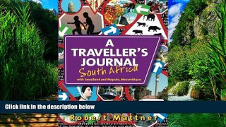 Big Deals  A Traveller s Journal South Africa: with Swaziland and Maputo, Mozambique by Mr Robert