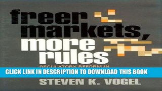 [PDF] Freer Markets, More Rules: Regulatory Reform in Advanced Industrial Countries (Cornell