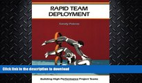 FAVORITE BOOK  Rapid Team Deployment: Building High-Performance Project Teams (Crisp Fifty-Minute
