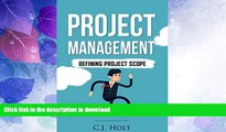 EBOOK ONLINE  Project Management: Defining Project Scope (Project Management, PMP, Project
