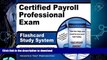 READ BOOK  Certified Payroll Professional Exam Flashcard Study System: CPP Test Practice