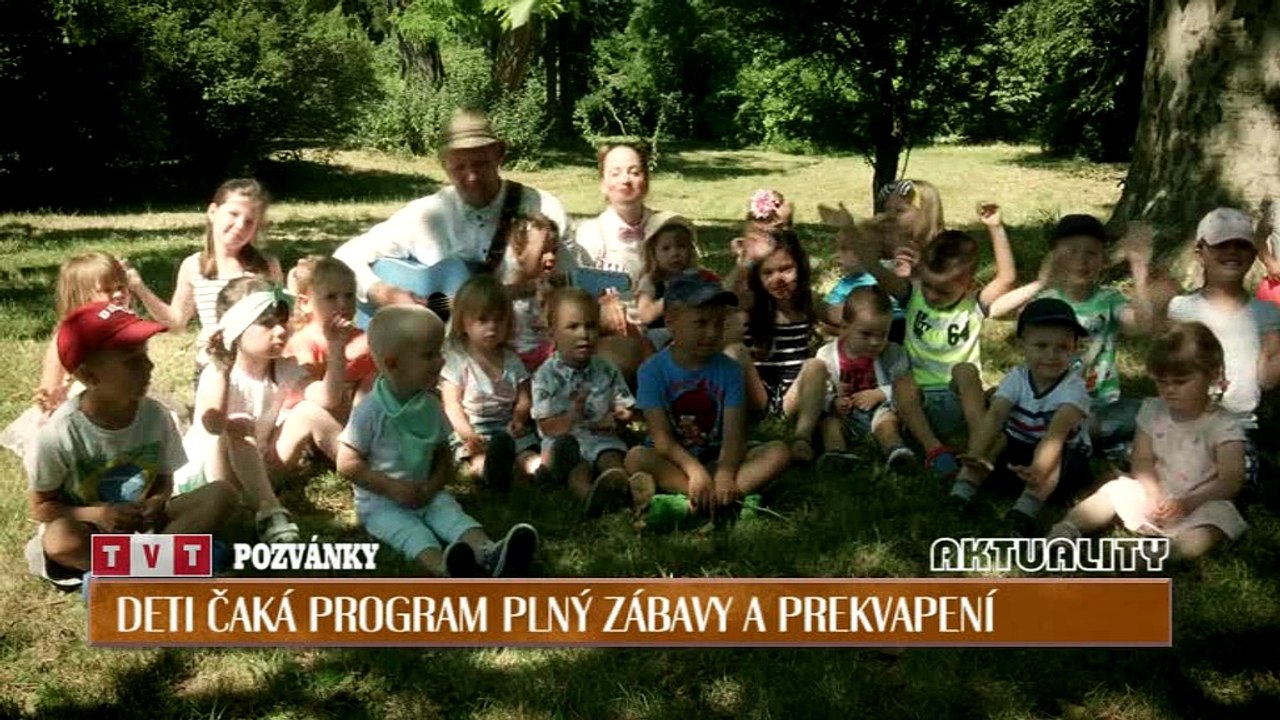 Deti čaká program plný zábavy a prekvapení