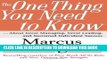 New Book The One Thing You Need to Know: ... About Great Managing, Great Leading, and Sustained