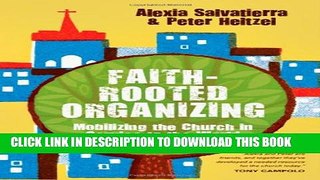 Collection Book Faith-Rooted Organizing: Mobilizing the Church in Service to the World
