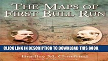 Collection Book The Maps of First Bull Run: An Atlas of the First Bull Run (Manassas) Campaign,