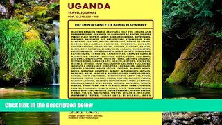 Big Deals  Uganda Travel Journal, Pop. 33,640,833 + Me  Best Seller Books Best Seller