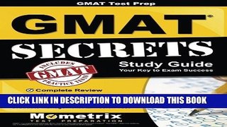 New Book GMATÂ Test Prep:Â GMATÂ Secrets Study Guide: Complete Review, Practice Tests, Video