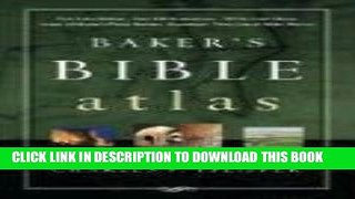 New Book Baker s Bible Atlas