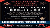 Collection Book The Dirty Little Secrets of Getting Your Dream Job