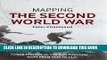 Collection Book Mapping the Second World War: The history of the war through maps from 1939 to 1945