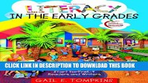 New Book Literacy in the Early Grades: A Successful Start for PreK-4 Readers and Writers (3rd