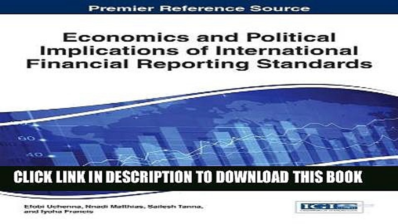 [Read PDF] Economics and Political Implications of International Financial Reporting Standards