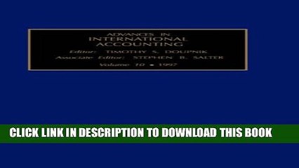 [Read PDF] Advances in International Accounting, Volume 10 Download Online