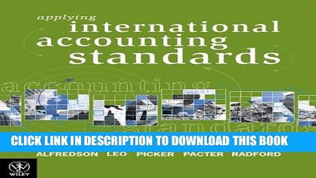 [Read PDF] Applying International Accounting Standards by Alfredson, Keith, Leo, Ken J., Picker,