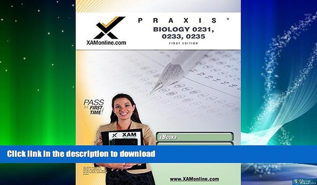 EBOOK ONLINE Praxis Biology 0231, 0233, 0235 Teacher Certification Test Prep Study Guide (XAM