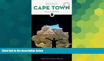 Big Deals  Secret Cape Town (Local guides by local people)  Full Read Best Seller