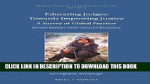 [PDF] Educating Judges: Towards Improving Justice: A Survey of Global Practice. Edited Reprint