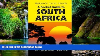 Big Deals  Terrance Talks Travel: A Pocket Guide to South Africa (Volume 1)  Best Seller Books