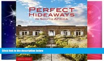 Big Deals  Perfect Hideaways in South Africa  Best Seller Books Most Wanted