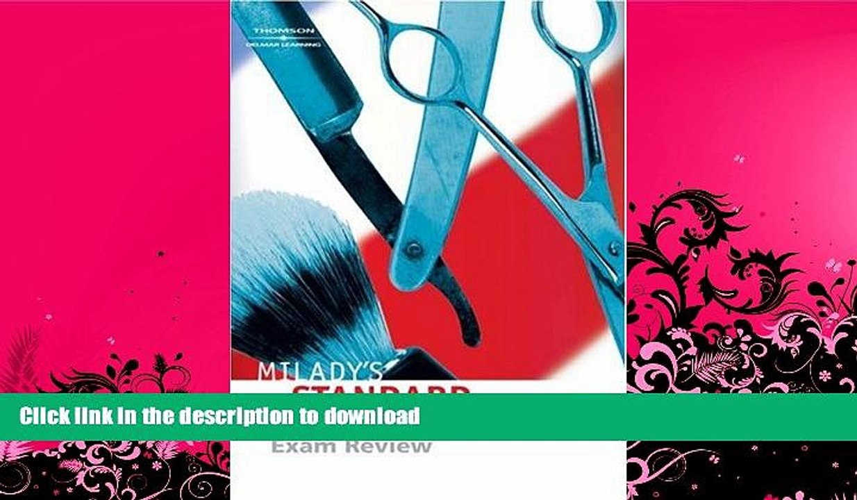 FAVORITE BOOK  Exam Review for Milady s Standard Professional Barbering FULL ONLINE