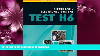 READ  ASE Transit Bus Technician Certification H6: Electrical/Electronic Systems (ASE Test