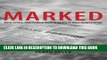 [PDF] Marked: Race, Crime, and Finding Work in an Era of Mass Incarceration Full Colection