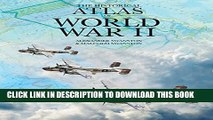 New Book The Historical Atlas of World War II